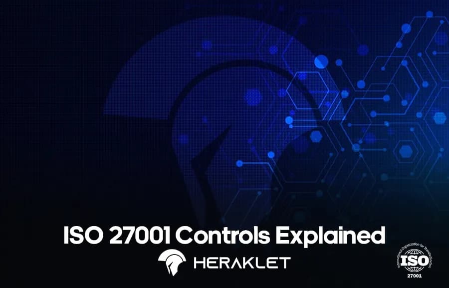 ISO 27001 Controls Explained