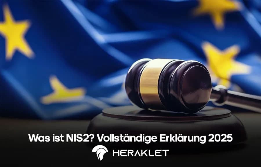 NIS2 Erklärung 2025 – Was ist NIS2? Vollständige Erklärung